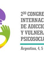 II Congreso Internacional de Adicciones y Vulnerabilidades Psicosociales
