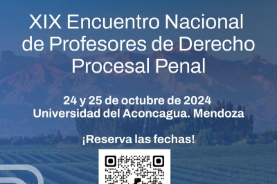 19° Encuentro Nacional de Profesores de Derecho Procesal Penal